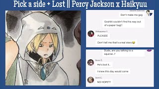 Pick a side  Lost  Percy Jackson x Haikyuu  Haikyuu Texts [upl. by Swiercz417]