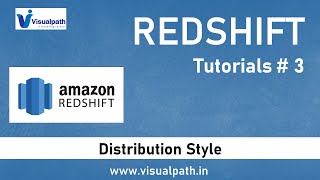 3 Distribution Style in Redshift  Amazon Redshift Tutorial for Beginners [upl. by Merriman]