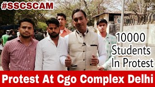 SSC protest  10000 Students at cgo complex ssc scam [upl. by Aneekas]