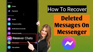 How To Recover Deleted Messages On Messenger 2024  Recover Deleted Facebook Messages [upl. by Nyleve]