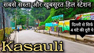 Kasauli Himachal pardesh  Delhi to Kasauli part 2  Kalka to Kasauli  अंबाला से कसौली  कसौली [upl. by Jereme45]