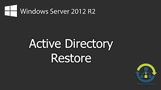 How to perform a nonauthoritative and authoritative AD restore on Windows Server 2012 R2 [upl. by Hook]