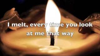 I Melt Rascal Flatts lyrics [upl. by Kauslick]