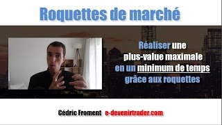 Comment réaliser une plus value maximale et en un minimum de temps grâce aux roquettes  RDM [upl. by Norreht275]