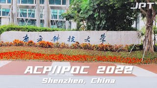 JPT  Congratulations on the successful holding of ACPIPOC 2022 [upl. by Manthei]