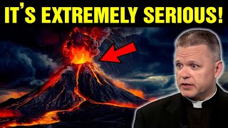 Fr Chris Alar Shocking Vision A Massive Volcano Is About to Erupt Threatening Thousands of Lives [upl. by Hamrnand852]