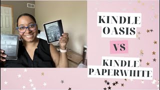 Kindle Oasis vs Kindle Paperwhite [upl. by Philipa]