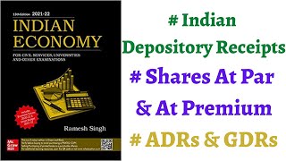 Part 97Indian Depository Receipts What are ADRsGDRs Shares at Par and at Premium economics [upl. by Aixela]