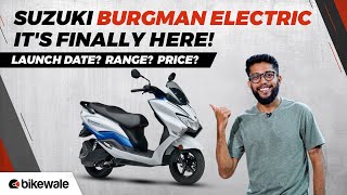 Suzuki Burgman Electric Scooter  Everything You Need To Know  BikeWale [upl. by Phylis]