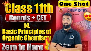 One Shot 14Basic Principles of Organic Chemistry Class 11th by New Indian Era newindianera [upl. by Wooster]