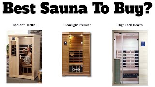 Best Infrared Sauna To Buy Radiant  Clearlight  Sunlighten  Sun Stream Evolve 360  Therasauna [upl. by Dygert]