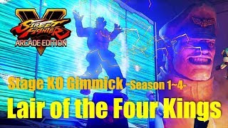 SFV Stage KO Gimmick Season 1～4  Lair of the Four Kings [upl. by Anaitat]