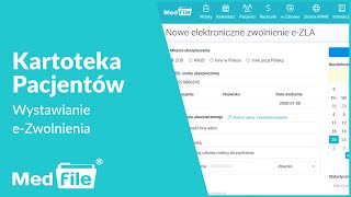 Kartoteka pacjentów wystawianie eZwolnienia — program do gabinetu medfilepl [upl. by Eagle]