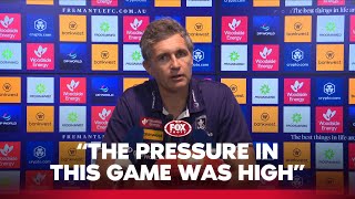 We wanted to make it an arm wrestle  Fremantle Press Conference  Fox Footy [upl. by Wittenburg189]