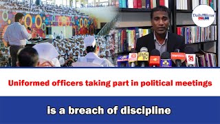 quotUniformed officers taking part in political meetings is a breach of disciplinequot [upl. by Etnwahs]