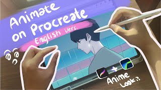 How I Create Animation on Procreate English Version [upl. by Hoes]