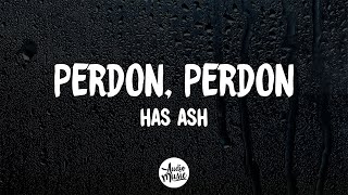 HAASH  Perdón Perdón Letra [upl. by Aikemahs]