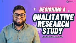 Designing a Qualitative Research Study [upl. by Ytima657]