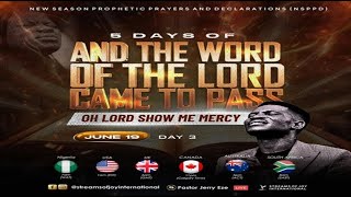 5 DAYS OF AND THE WORD OF THE LORD CAME TO PASS  DAY 3  NSPPD  19TH JUNE 2024 [upl. by Allemaj]