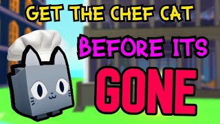 Huge Chef Cat Getting Removes VERY SOON Use This Trick To Get It Now While You Still Can [upl. by Adali738]