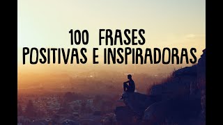 100 FRASES POSITIVAS E INSPIRADORAS PARA SUBIR EL ÁNIMO  FRASES DE SUPERACIÓN  ❤ EASY ZEN [upl. by Dammahum]