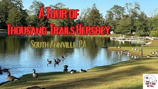 A tour and review of Thousand Trails Hershey in South Annville PA [upl. by Klarrisa583]