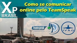 Como se comunicar pelo teamspeak no IVAO BR [upl. by Boyd]