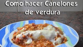 Como hacer Canelones de verdura [upl. by Vary]