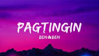 Pagtingin Lyrics  BenampBen [upl. by Ahsemac]