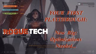 New Rig Optimizations Needed Your First Playthrough The Roguetech Comprehensive Guide Series [upl. by Venice]