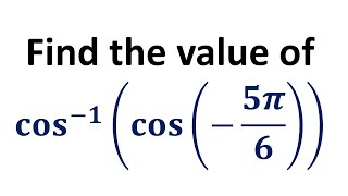 Find the value of cos1cos 5pi6 [upl. by Gausman]