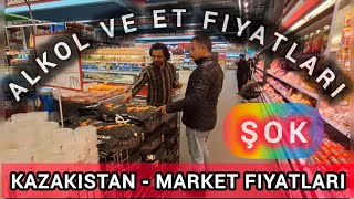 Kazakistan Market fiyatları Alkol ve et fiyatları şok edici Almaty  Kazakhstan [upl. by Cousins]