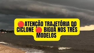 🔴 URGENTE 🔴 ALERTA 🔴 TRAJETÓRIA DO CICLONE 🔴 BIGUÁ NOS TRÊS MIDELOS [upl. by Nnaegroeg]