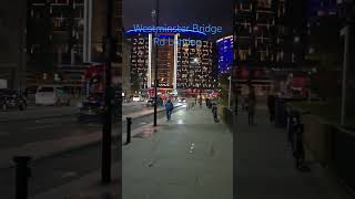 Westminster Bridge Rd London in the night podróże travel zwiedzamyuk london tourist londyn [upl. by Liagiba]