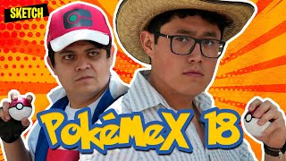 POKÉMEX 18 🔴  SKETCH ft Hank [upl. by Lathrop]