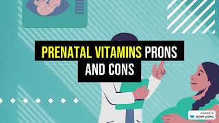 Prenatal Vitamins Prons And Cons [upl. by Atinor401]