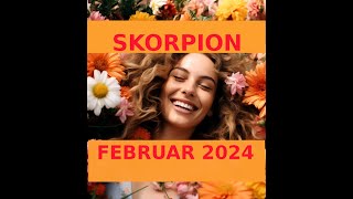 SKORPION FEBRUAR 2024 ★ Abschluss und Start Signal ★ TAROT ORAKEL [upl. by Elladine]