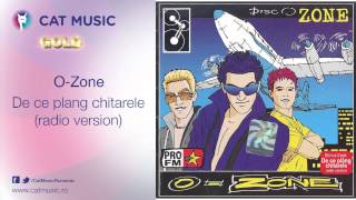 OZone  De ce plang chitarele radio version [upl. by Tish]