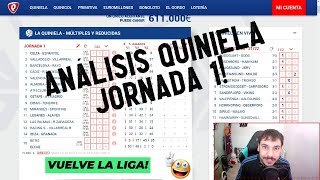 La QUINIELA de la JORNADA 1  ANÁLISIS Y PRONÓSTICOS [upl. by Kesia]