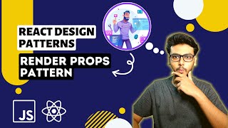 Ep2 Render Props Pattern  React Design Patterns Series 💪🏻 [upl. by Vasyuta]