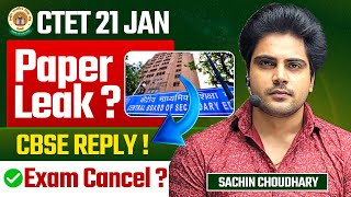 CTET 21 JAN Paper Leak  CBSE Reply Sachin choudhary live 8pm [upl. by Nailimixam]