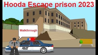 Walkthrough Hooda Escape Prison 2023 [upl. by Christiane]