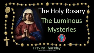 Pray the Rosary 💚 Thursday The Luminous Mysteries of the Holy Rosary multilanguage cc subtitles [upl. by Raouf]