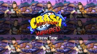 Crash Bandicoot Warped  Medieval Theme Violin Toad Village Double Header Gee Wiz [upl. by Andros]