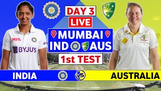 India W vs Australia W 1st Test Day 3 Live  IND W vs AUS W Live Scores amp Commentary  IND W Bowling [upl. by Analiese]