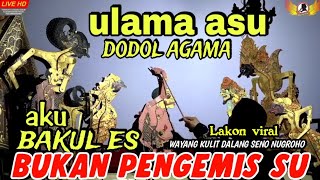 BAGONG DAKWAH MISUI BAKUL ES PAGELARAN WAYANG KULIT DALANG SENO NUGROHO [upl. by Coombs556]