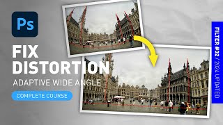 Fix Distortion amp Perspective  Adaptive Wide Angle Filter Photoshop Tutorial for Beginners [upl. by Herbst]