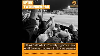 Ep197 excerpt  how we beat Salford [upl. by Eenaffit8]