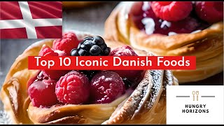 Top 10 Iconic Danish Foods  Hungry Horizons [upl. by Shela406]