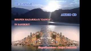 GANGA BEHTI HO KYUNBHUPEN HAZARIKASANSKRITSINGERRanjan [upl. by Enelkcaj633]